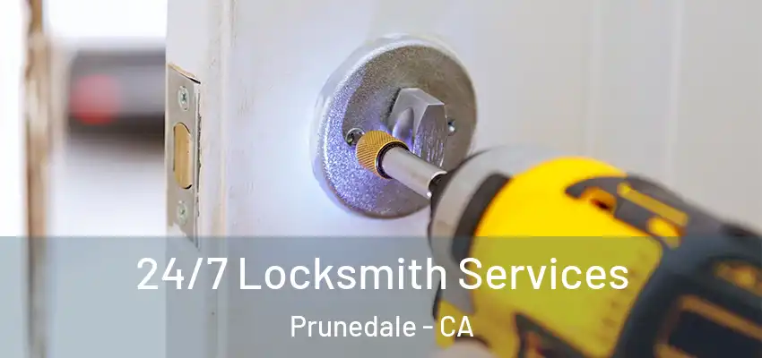  24/7 Locksmith Services Prunedale - CA