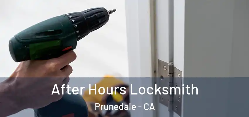  After Hours Locksmith Prunedale - CA