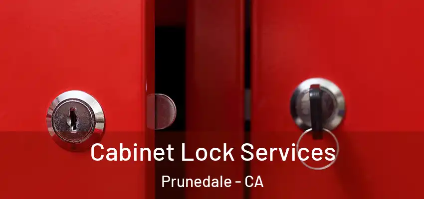  Cabinet Lock Services Prunedale - CA
