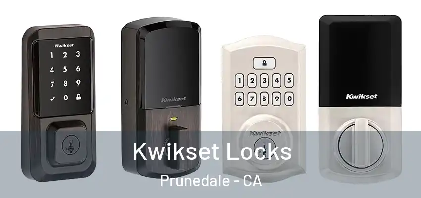  Kwikset Locks Prunedale - CA