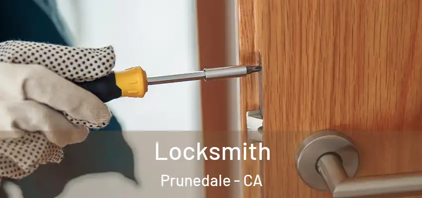  Locksmith Prunedale - CA