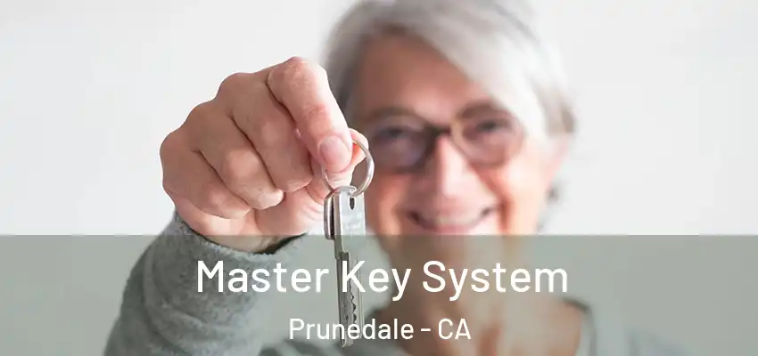  Master Key System Prunedale - CA