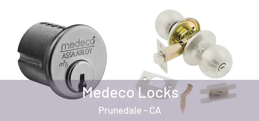  Medeco Locks Prunedale - CA